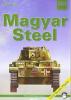 Magyar Steel - Hungarian Armour in WWII