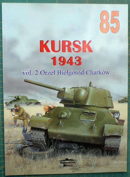 Kursk 1943 vol2 Wydawnictwo Militaria

1500.-