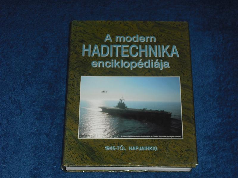 Modern Haditechnika Enciklopédiája

5500 ft