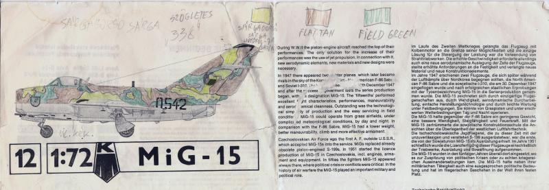 Mig-15 BIS Szögletes 338, 3 színű,felderítő ezred, Szolnok törzs bal oldal festés
