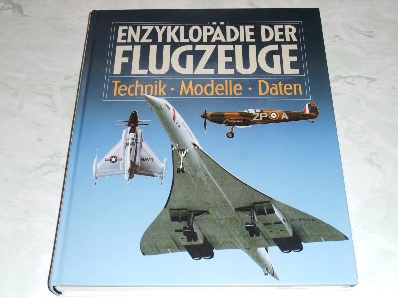 A repülési eciklopédia 

Maga a könyv német nyelvű nagyon sok fotó , és leírás az adott típusokról. 
Ára : 4500.-