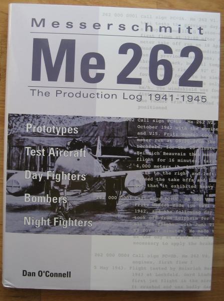 Me 262  The Production Log 1941-1945