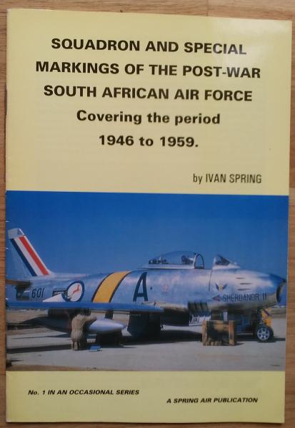 Squadron and Special Markings of the Post War South African Air Force 1946-1959