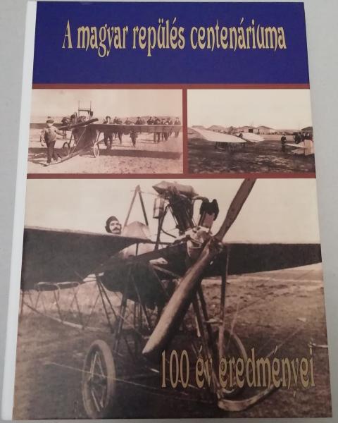 A magyar repülés centenáriuma - 1500 ft