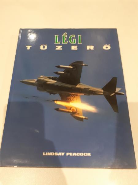 Lindsay Peacock - Légi tűzerő