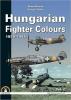 Hungarian Fighter Colours Vol. 2