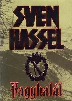 Sven Hassel - Fagyhalál, Aquila kiadás, ritka, 1500 Ft