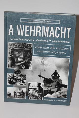 Wehrmacht

2000 HUF