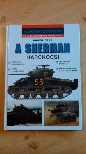 A Sherman harckocsi 2000-