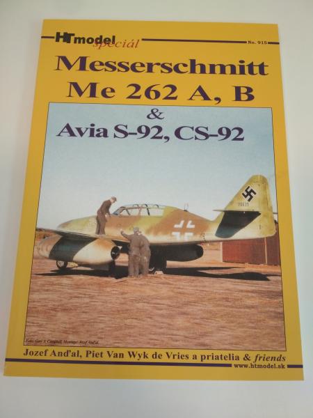 Messerschmitt Me-262 A  B  Avia SCS-92, puhakötés, HT Model Special