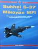 Sukhoi S-37 and Mikoyan MFI