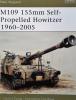 Osprey - M109 SP Howitzer 1960-2005