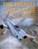 Israeli Air Force 1947-1960 An Illustrated History