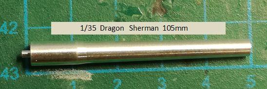 Dragon Sherman 105mm  700.-