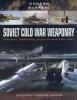 SOVIET COLD WAR WEAPONRY Aircraft, Warships, Missiles and Artillery_4000