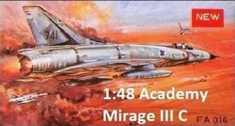1:48	FA016	Academy	Mirage III C	elkezdetlen	zacskóban	3000			
