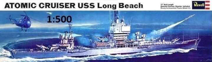 1:500	H460	Revell	USS Long Beach	elkezdetlen	dobozos	6000