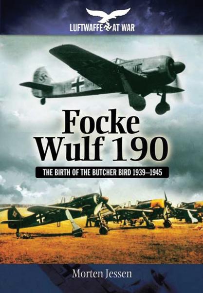 Focke Wulf 190: The Birth of the Butcher Bird 1939–1945 (Luftwaffe at War)

2500,-