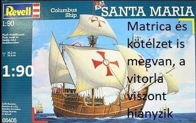 1:90		Revell	Santa Maria	elkezdetlen, vitorla hiányzik	dobozos	4000