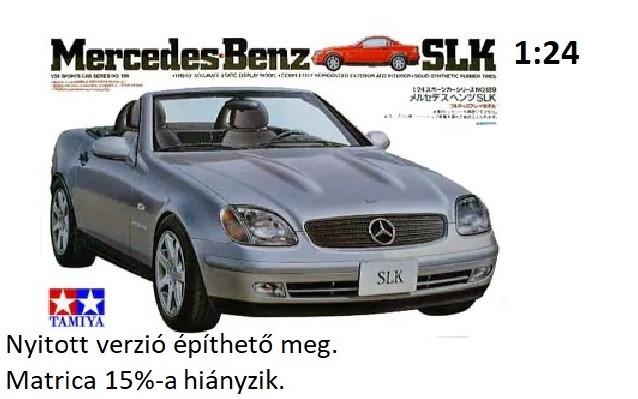 1:24	24189	Tamiya	Mercedes SLK	elkezdetlen (nyitott verzió építhető meg), matrica 15%-a hiányzik 	dobozos	8000