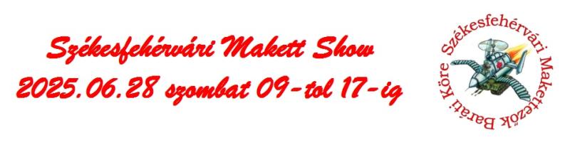 2025 Székesfehérvári Makett Show csík