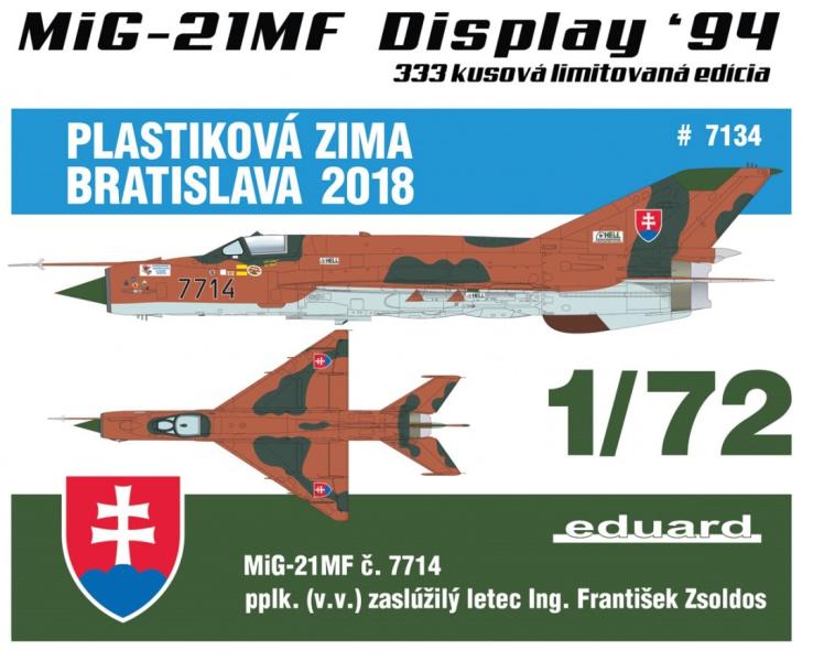 1:72 Eduard/KPM Bratislava 7134 -  MiG-21MF Display 94 Plastiková Zima Bratislava 2018 9.000 Ft