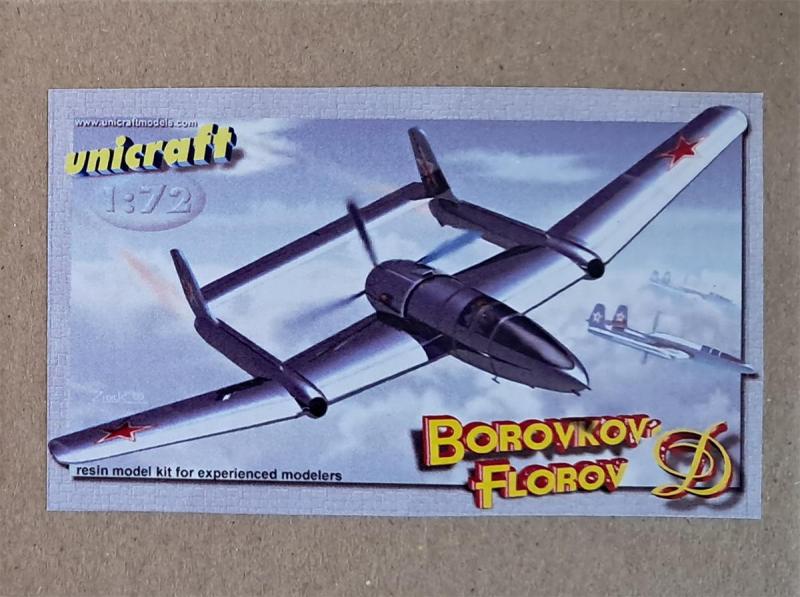 Borovkov-Florov D
1:72 Unicraft