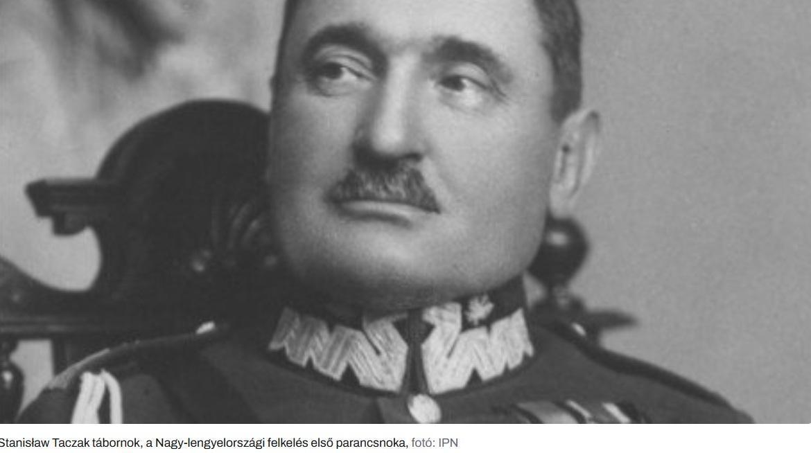 Taczak őrnagy a lengyel erők első parancsnoka